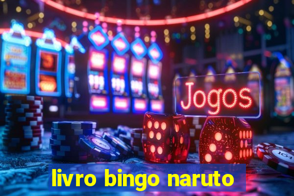 livro bingo naruto